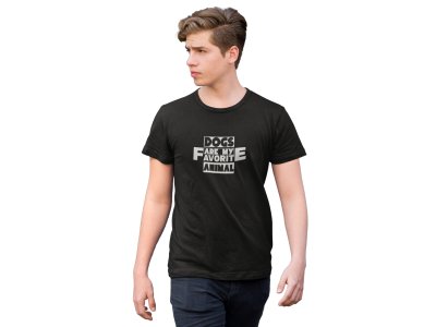 Dogs are my favorite animal - printed stylish Black cotton tshirt- tshirts for men