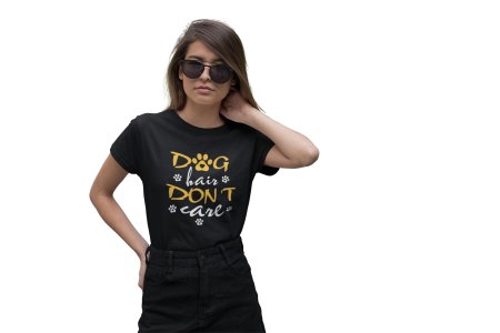 Dog hair dont care -Black- printed cotton t-shirt - comfortable, stylish