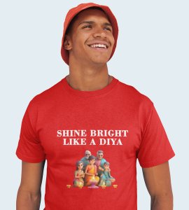 Shine bright like a diya text printed diwali themed unisex round neck blended red t-shirt specially for diwali festival