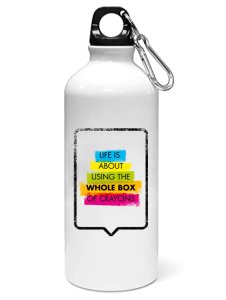 Life is - Sipper bottle of illustration designs